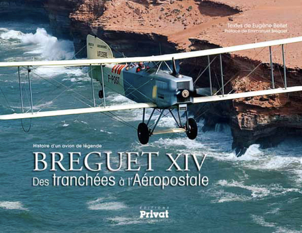 Breguet XIV, Des tranchées à l'Aéropostale