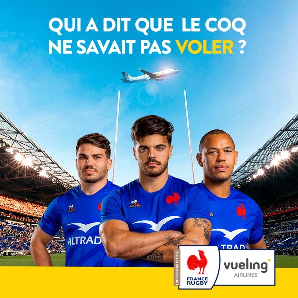 Vueling devient la Compagnie Officielle de France Rugby et des Équipes de France 