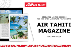 Air Tahiti annonce son nouveau magazine