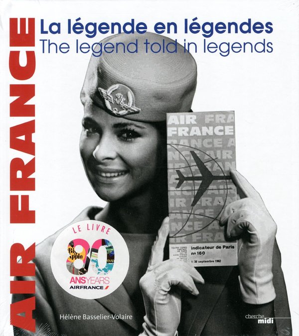 Air France : La légende en légendes