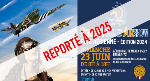 fête aérienne Roissy Meaux Airshow 2024 annulée