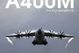 A400M - Une saga européenne