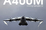 A400M - Une saga européenne A400M - Une saga européenne