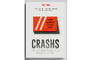 Livre : “Crashs : Ces accidents qui vous sauvent la vie”	