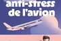 Le guide anti-stress de l'avion