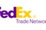FedEx Trade Networks Adds Seven New Freight Forwarding Facilities Across Asia and Europe
