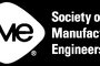 Society of Manufacturing Engineers Annual Conference: A “Cool Geek” Candy Store