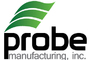 Probe Manufacturing’s CEO Releases Letter to Shareholders Probe Manufacturing’s CEO Releases Letter to Shareholders